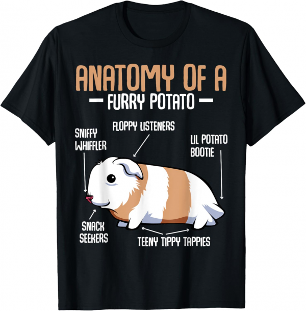 Anatomy of a Furry Potato Guinea Pig Household Pet Animal T-Shirt